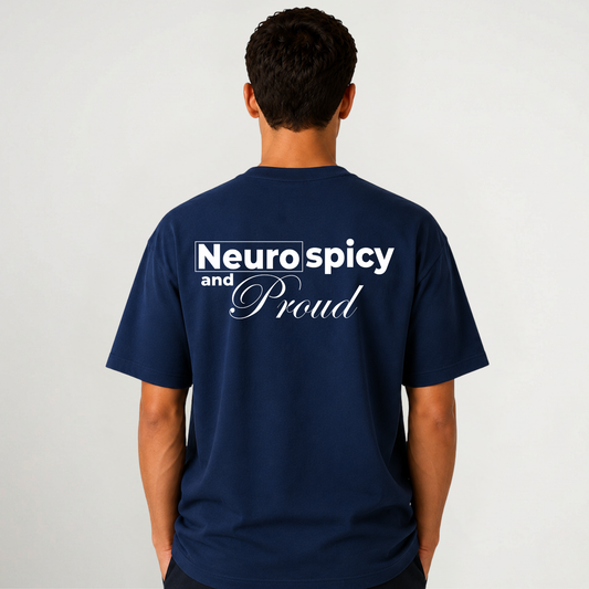 Neurospicy and Proud T-Shirt