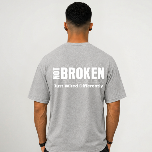 Not Broken Just Wired Differently T-Shirt